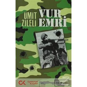 VUR EMRI - BIR ASTEĞMENİN TUNCELI HATIRLARI - ÜMİT ZILELI