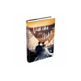 Vurdu Ve Aşk! -2 Ephesus Yayınları