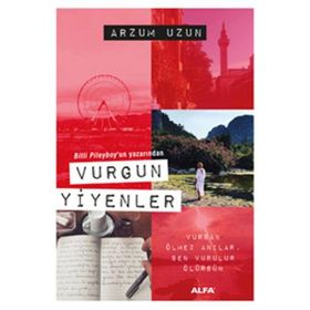 Vurgun Yiyenler - Arzum Uzun