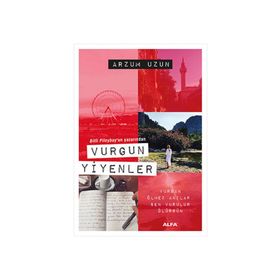 Vurgun Yiyenler - Arzum Uzun