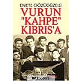 Vurun Kahpe Kıbrısa - Emete Gözügüzelli