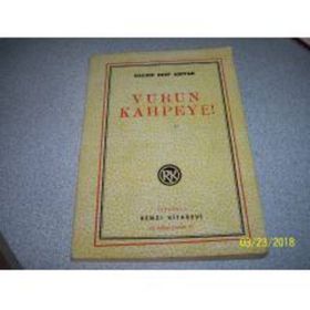 Vurun Kahpeye - Halide Edib Adıvar