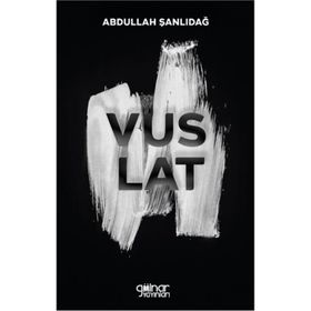 Vuslat - Abdullah Şanlıdağ