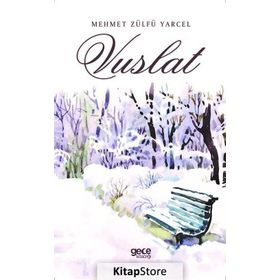 Vuslat - Mehmet Zülfü Yarçel