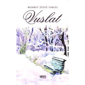 Vuslat - Mehmet Zülfü Yarçel