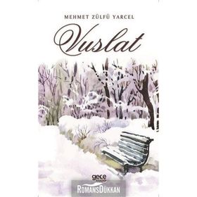 Vuslat - Mehmet Zülfü Yarçel