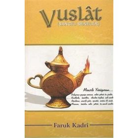 VUSLAT SANCILI SENELER - FARUK KADRI
