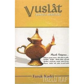 VUSLAT SANCILI SENELER - FARUK KADRI