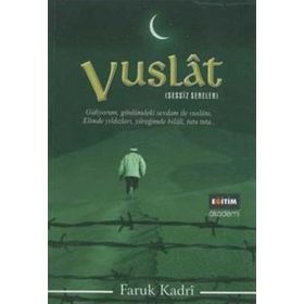 VUSLAT SESSIZ SENELER - FARUK KADRI