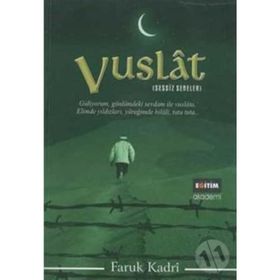 VUSLAT SESSIZ SENELER - FARUK KADRI