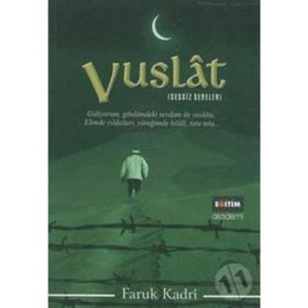 VUSLAT SESSIZ SENELER - FARUK KADRI