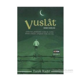 VUSLAT SESSIZ SENELER - FARUK KADRI