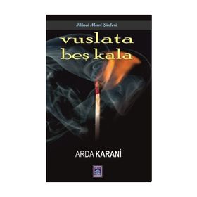 Vuslata Beş Kala - Arda Karani
