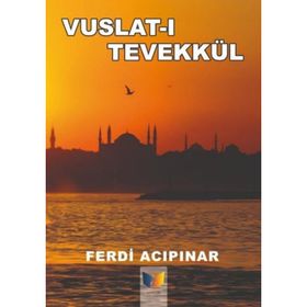 Vuslatı Tevekkül - Ferdi Acıpınar