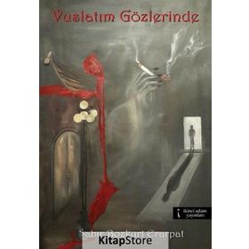 Vuslatım Gözlerinde - Sabır Bozkurt Erarpat