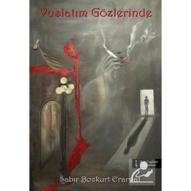 Vuslatım Gözlerinde - Sabır Bozkurt Erarpat