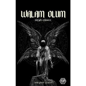 Walam Olum - Siyah Günce - Mücahit Gezen