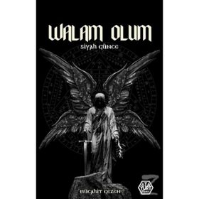 Walam Olum - Siyah Günce - Mücahit Gezen