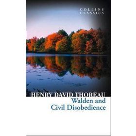 Walden and Civil Disobedience Collins Classics - HarperCollins Publishers