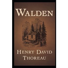 Walden - Henry David Thoreau