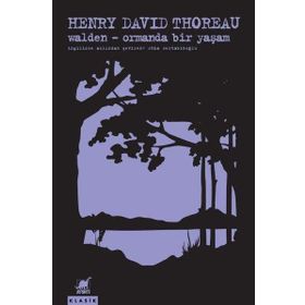 Walden - Ormanda Bir Yaşam - Henry David Thoreau