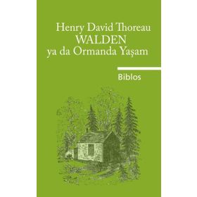 Walden - Ormanda Yaşam - Henry David Thoreau