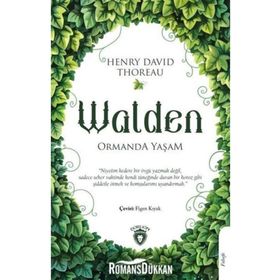 Walden - Ormanda Yaşam - Henry David Thoreau