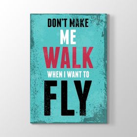 Walk Fly Tablosu