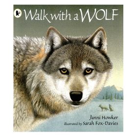 Walk With A Wolf - Walker Books
