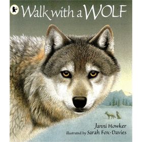 Walk With A Wolf - Walker Books