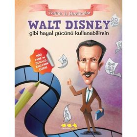 Walt Disney Gibi Hayal Gücünü Kullanabilirsin - E. Murat Yığcı