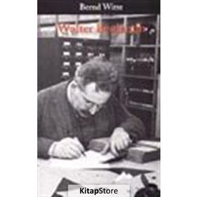 WALTER BENJAMIN - BERND WITTE