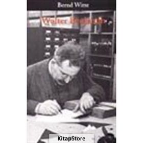 WALTER BENJAMIN - BERND WITTE