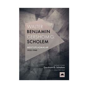 Walter Benjamin - Gershom G. Scholem