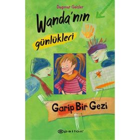 Wanda’nın Günlükleri 3 Garip Bir Gezi - Dagmar Geisler