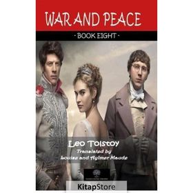 War And Peace - Book Eight - Lev Nikolayeviç Tolstoy