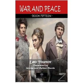 War And Peace - Book Fifteen - Lev Nikolayeviç Tolstoy