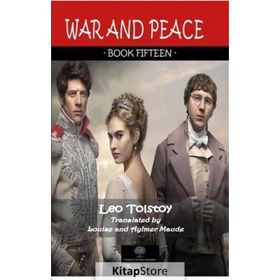 War And Peace - Book Fifteen - Lev Nikolayeviç Tolstoy