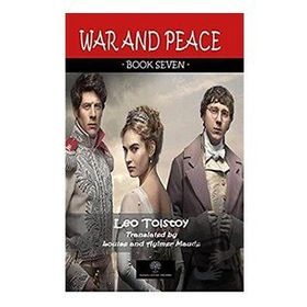 War And Peace - Book Seven - Lev Nikolayeviç Tolstoy