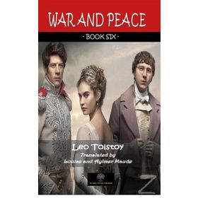 War And Peace - Book Six - Lev Nikolayeviç Tolstoy