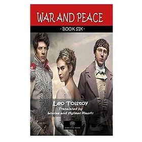 War And Peace - Book Six - Lev Nikolayeviç Tolstoy