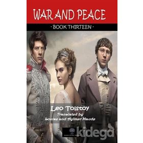 War And Peace - Book Thirteen - Lev Nikolayeviç Tolstoy