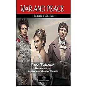 War And Peace - Book Twelve - Lev Nikolayeviç Tolstoy