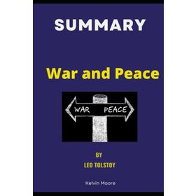 War and Peace - Leo Tolstoy