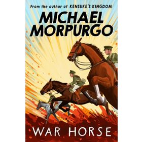 WAR HORSE (COLLINS READERS) - MICHAEL MORPURGO