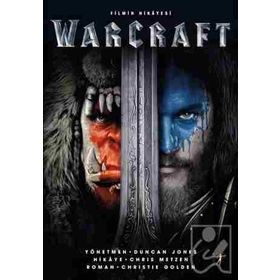 Warcraft - Filmin Hikayesi - Chiristie Golden