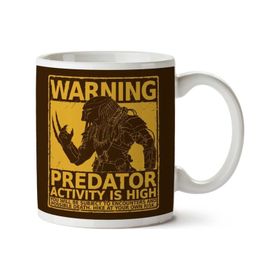 Warning Pedator Activity Is High Baskılı Kupa