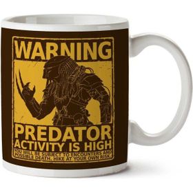 Warning Pedator Activity Is High Baskılı Kupa