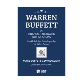 Warren Buffett ve Finansal Tabloların Yorumlanması - Mary Buffet