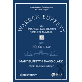 Warren Buffett Ve Finansal Tabloların Yorumlanması / Mary Buffett - Scala Yayıncılık
